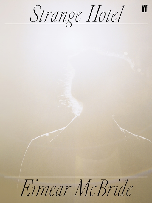 Title details for Strange Hotel by Eimear McBride - Wait list